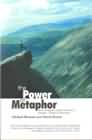 The Power of Metaphor: Story Telling and Guided Journeys for Trainers and Therapists