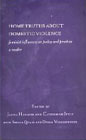 Home Truths about Domestic Violence: Feminist Influences on Policy and Practices: A Reader