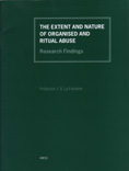 The Extent & Nature of Organised & Ritual Abuse- Research Findings