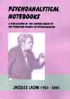 Psychoanalytical Notebooks No.8: Jacques Lacan 1901 - 2001