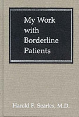 My Work With Borderline Patients
