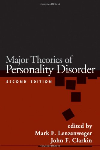 Major Theories of Personality Disorders: Second Edition