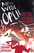 Mind Wide Open: Why You Are What You Think