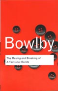 The Making and Breaking of Affectional Bonds