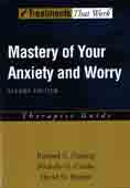Mastery of Your Anxiety and Worry: Therapist Guide: Second Edition
