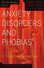 Anxiety Disorders and Phobias: A Cognitive Perspective