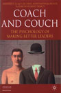 Coach and Couch: The Psychology 0f Making Better Leaders