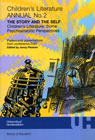 The Story and the Self: Children's Literature: Some Psychoanalytic Perspectives (Children's Literature Annual No. 2)