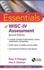 Essentials of WISC-IV Assessment: Second Edition