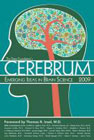 Cerebrum: Emerging Ideas in Brain Science: 2009