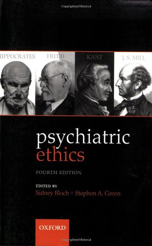 Psychiatric Ethics: Fourth Edition