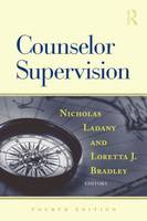 Counselor Supervision: Fourth Edition