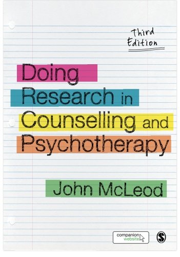 Doing Research in Counselling and Psychotherapy: Third Edition
