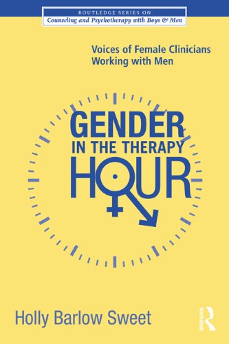 Gender in the Therapy Hour: Voices of Female Clinicians Working with Men