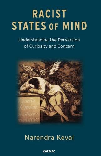 Racist States of Mind: Understanding the Perversion of Curiosity and Concern