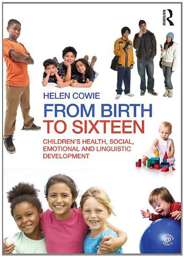 From Birth to Sixteen: Children's Health, Social, Emotional and Linguistic Development