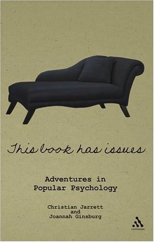 This Book Has Issues: Adventures in Popular Psychology
