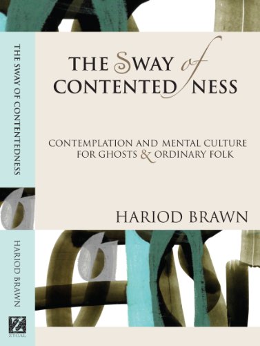 The Sway of Contentedness: Contemplation and Mental Culture for Ghosts and Ordinary Folk