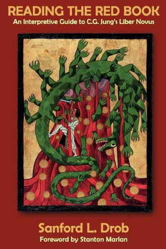 Reading The Red Book: An Interpretive Guide to C.G. Jung's Liber Novus