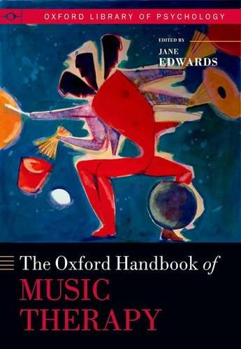 Oxford Handbook of Music Therapy