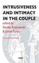Intrusiveness and Intimacy in the Couple