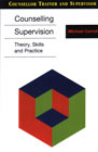 Counselling Supervision: Theory, Skills and Practice