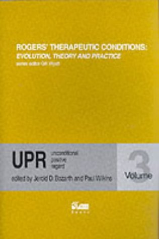 Rogers' Therapeutic Conditions: Unconditional Positive Regard