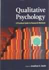 Qualitative Psychology: A Practical Guide to Research Methods: Second Edition