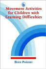 Movement activities for children with learning difficulties: 