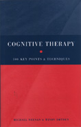 Cognitive Therapy: 100 Key Points and Techniques