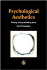 Psychological Aesthetics: Painting, Feeling and Making Sense