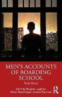 Men's Accounts of Boarding School: Sent Away 