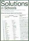 Solutions in Schools: Creative Applications of Solution Focused Brief Thinking with Young People and Adults