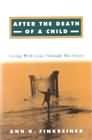 After the death of a child: Living with loss through the years