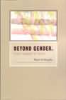 Beyond Gender: From Subject to Drive