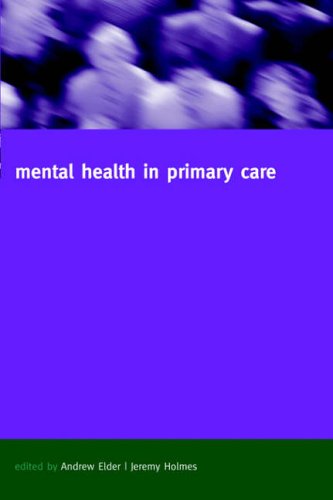 Mental Health in Primary Care: A New Approach