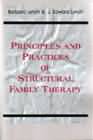 Principles and Practice of Structural Family Therapy