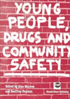 Young People, Drugs and Community Safety