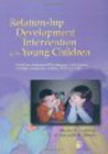 Relationship Development Intervention with Young Children: Social and Emotional Development Activities for Asperger Syndrome, Autism, PDD and NLD (2-volume set)