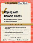 Coping with Chronic Illness: A Cognitive-Behavioral Therapy Approach for Adherence and Depression: Workbook