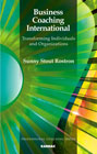 Business Coaching International: Transforming Individuals and Organizations