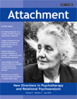 Attachment: New Directions in Psychotherapy and Relational Psychoanalysis - Vol.4 No.2