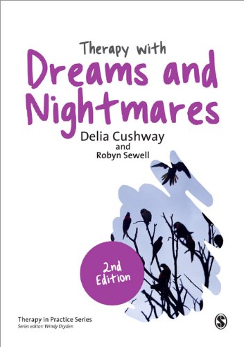 Therapy for Dreams and Nightmares: Evidence-Based Practice: Second Edition
