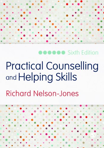 Practical Counselling and Helping Skills: Text and Activities for the Lifeskills Counselling Model: Sixth Edition