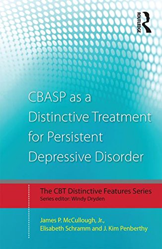 Cognitive Behavioral Analysis System of Psychotherapy as a Distinctive Treatment for Persistent Depressive Disorder: Distinctive Features