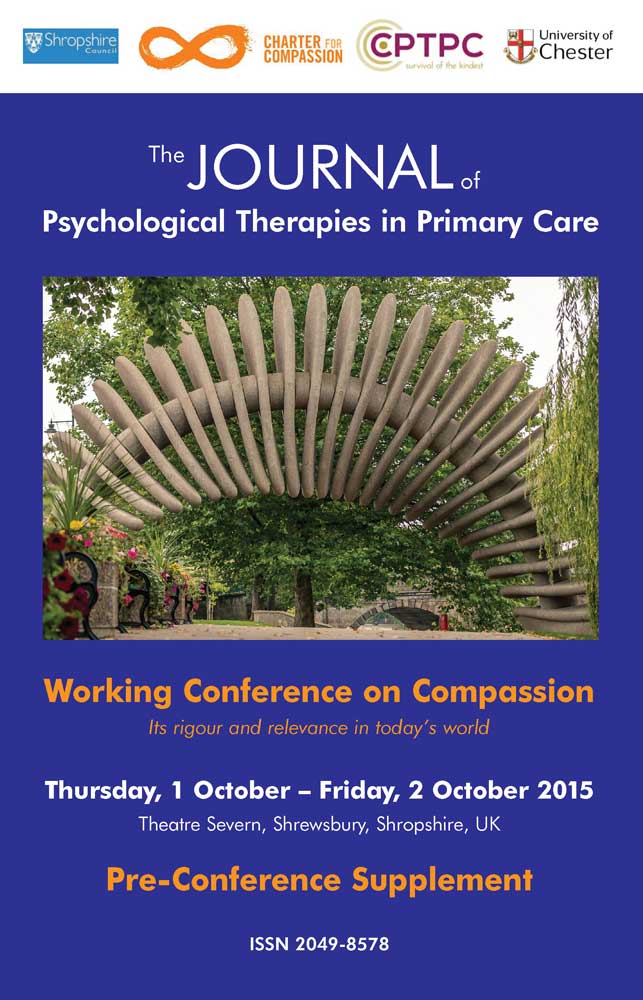 The Journal of Psychological Therapies in Primary Care - Volume 4, Pre-Conference Supplement: Working Conference on Compassion