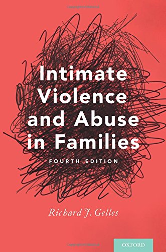 Intimate Violence and Abuse in Families: Fourth Edition