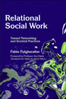 Relational Social Work: Toward Networking and Sociatal Practices