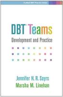 DBT® Teams: Development and Practice
