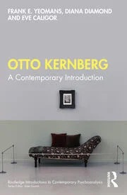 Otto Kernberg: A Contemporary Introduction